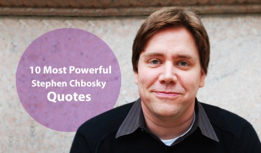 10 Most Powerful Stephen Chbosky Quotes at http://chi-nese.com/10