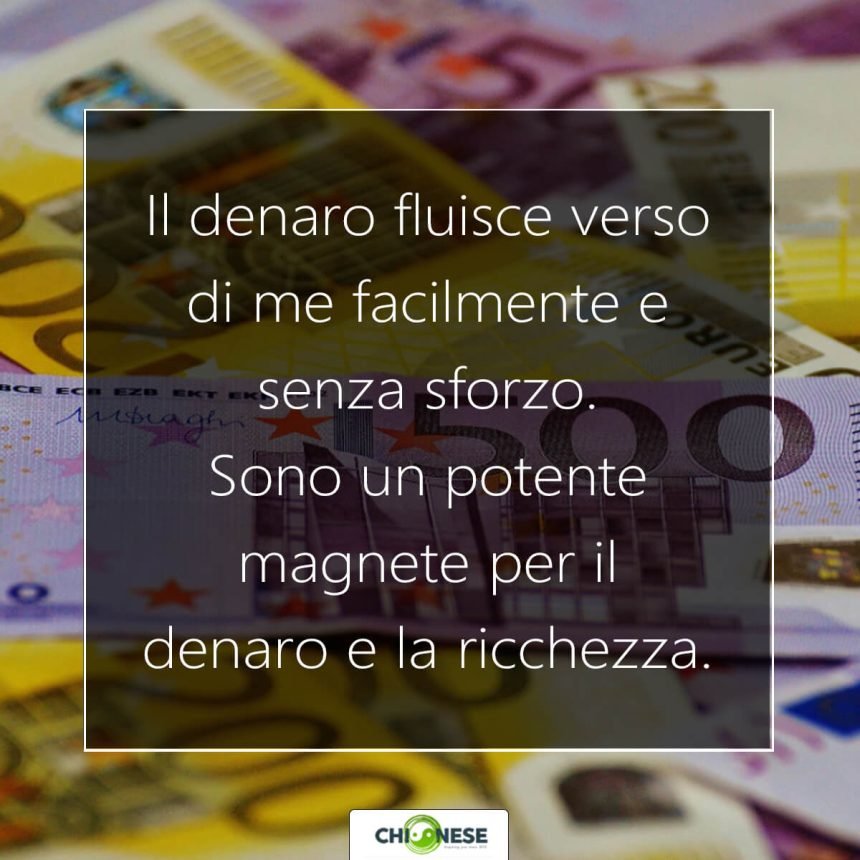 affermazioni positive per attrarre denaro