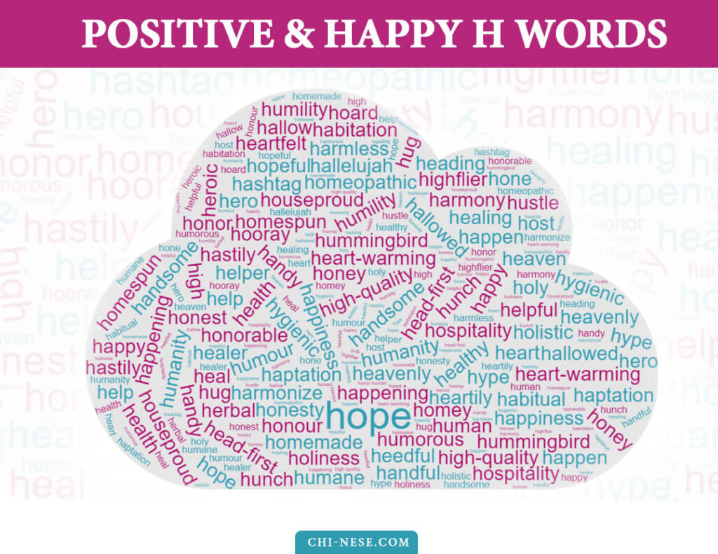 positive H words