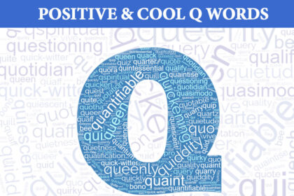 list of positive words that start with q