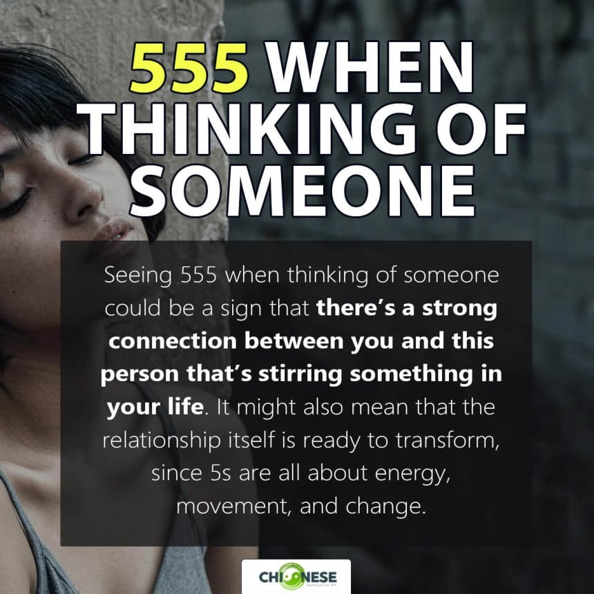 555 when thinking of someone