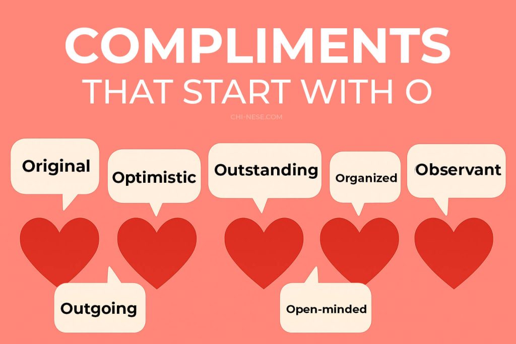compliments that start with o