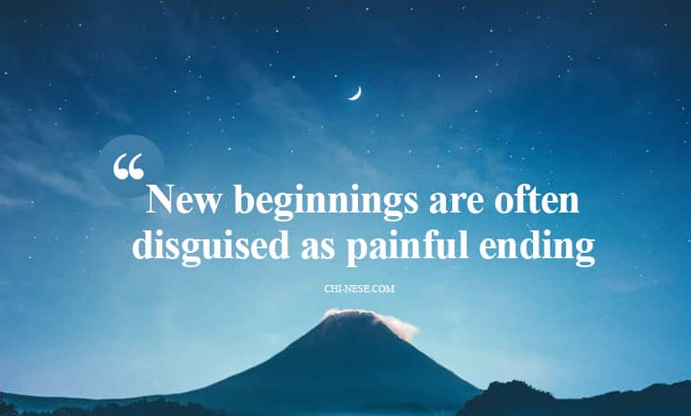 new beginnings are often disguised as painful endings