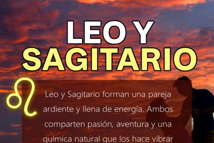 leo y sagitario