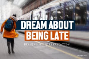 dream about being late
