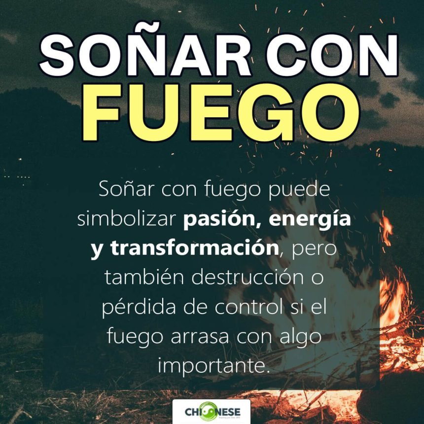 soñar con fuego