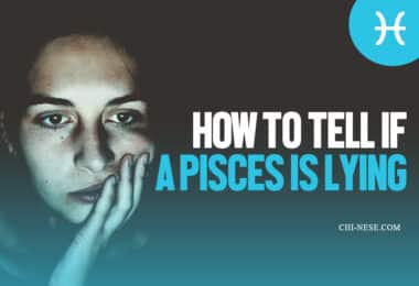 how to tell if a pisces is lying