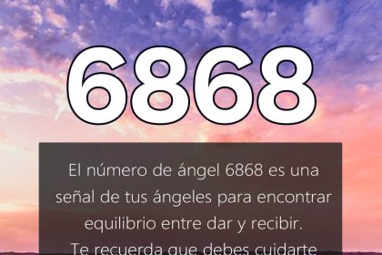 6868 significado espiritual