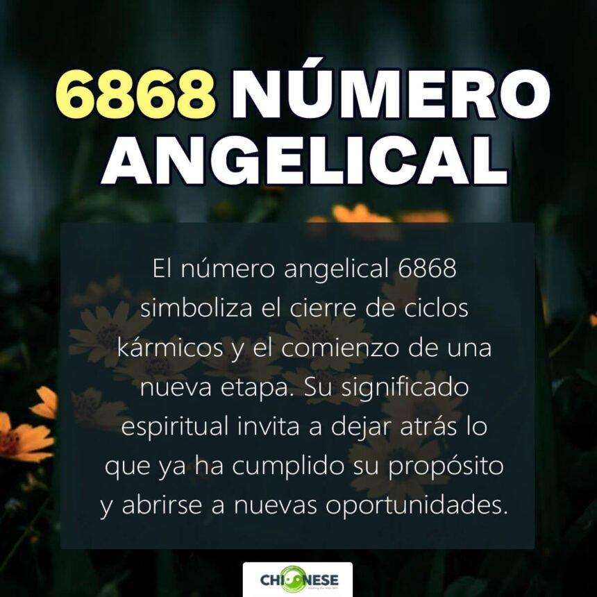 6868 significado espiritual