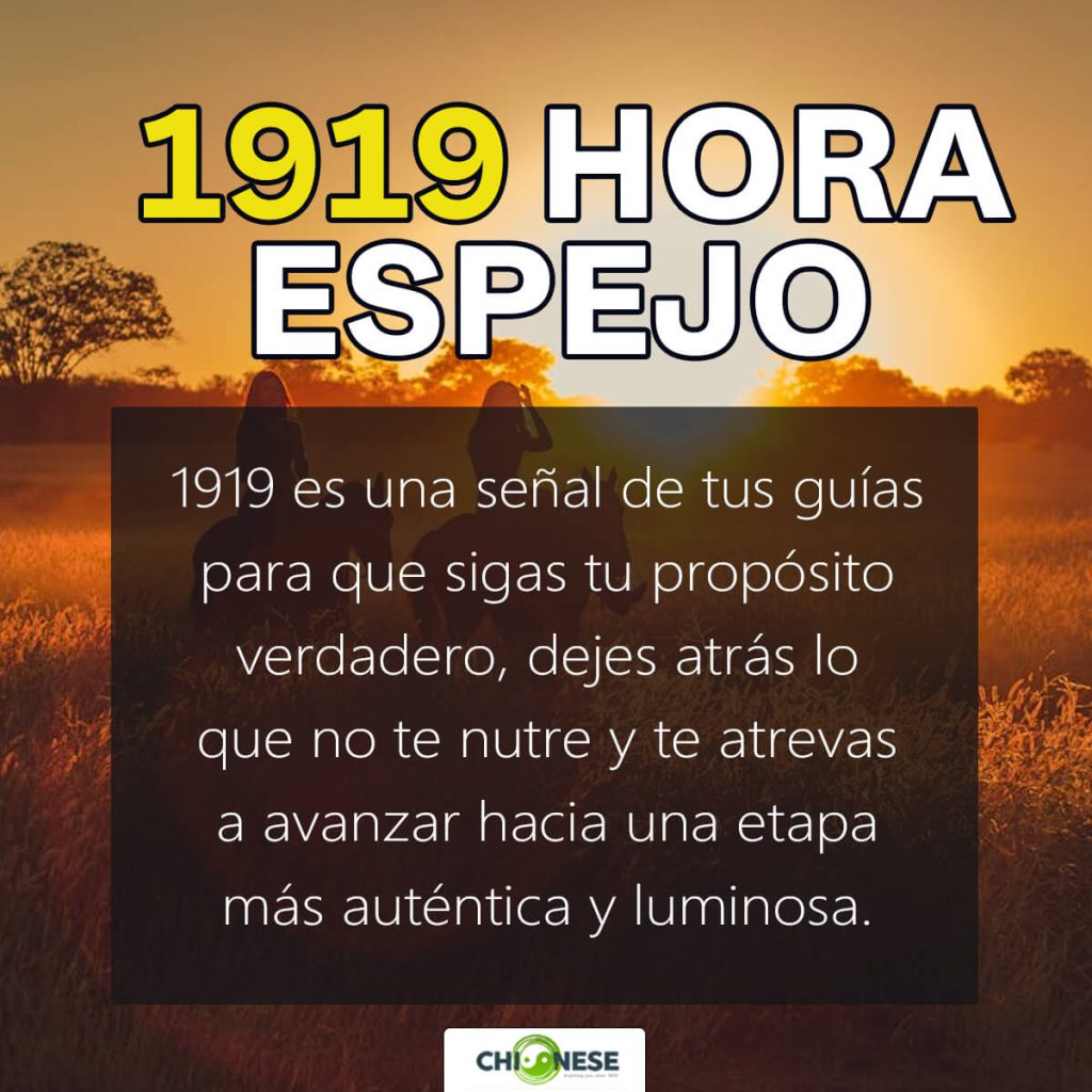 1919 hora espejo