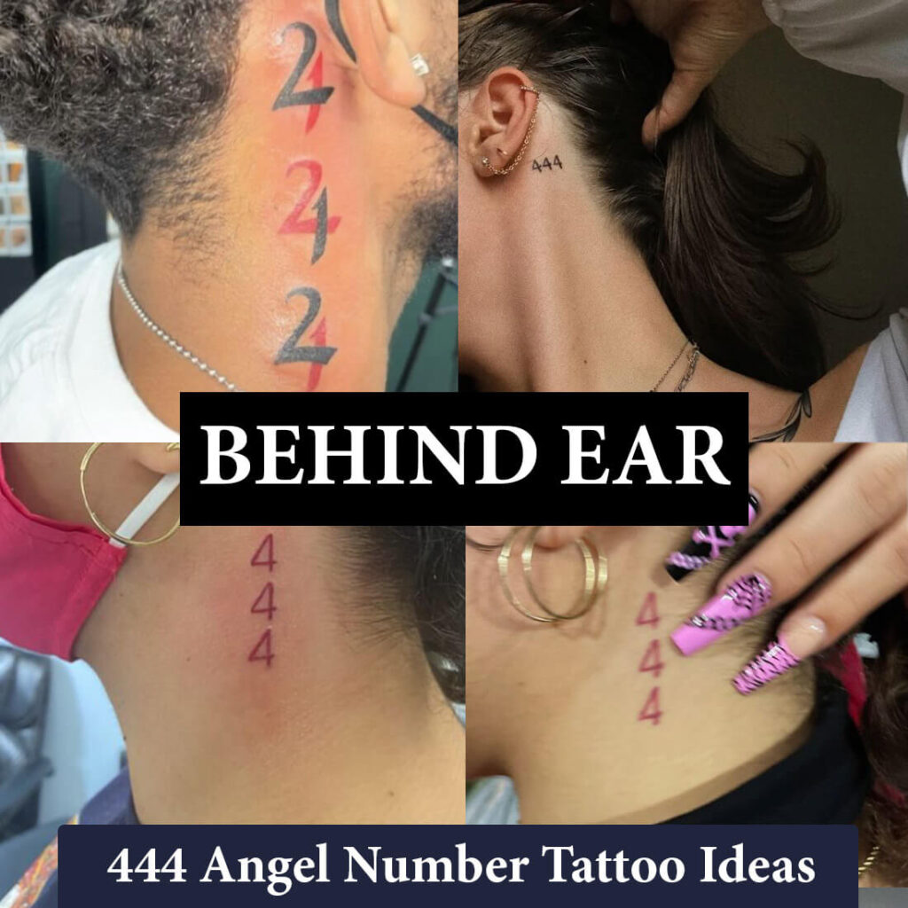 444 angel number tattoo behind ear