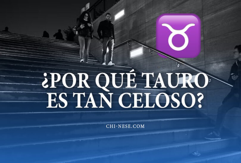 ¿Por qué Tauro es tan celoso? 3 razones que explican por qué