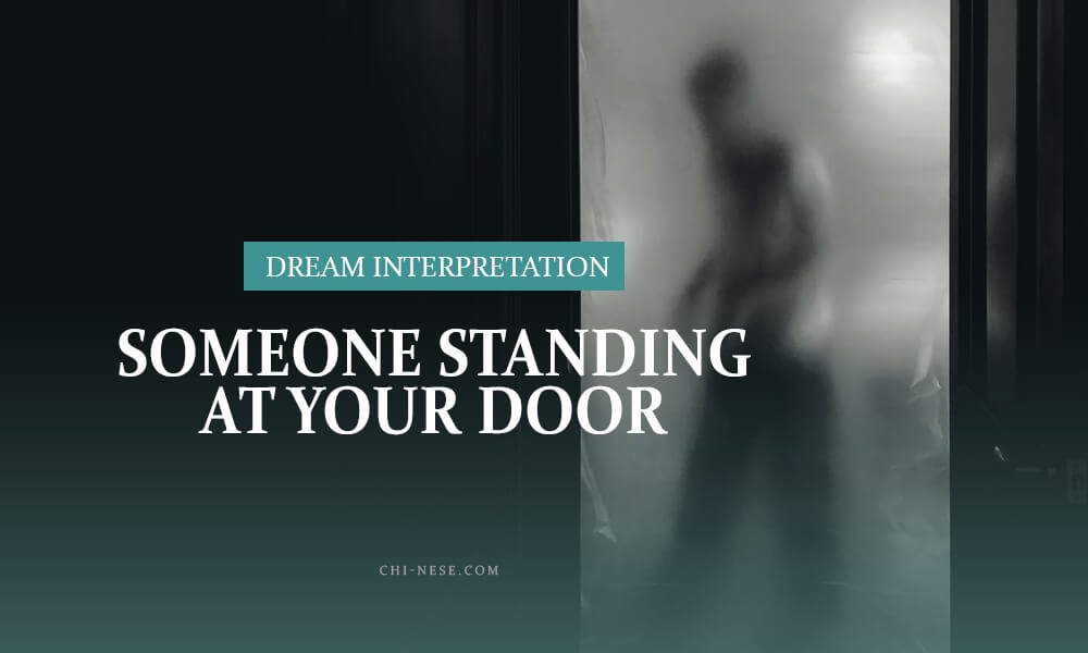 dream about someone standing at your door