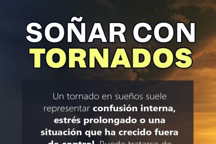 Soñar con tornados