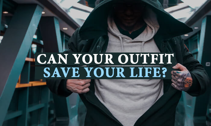 can your outfit save your life
