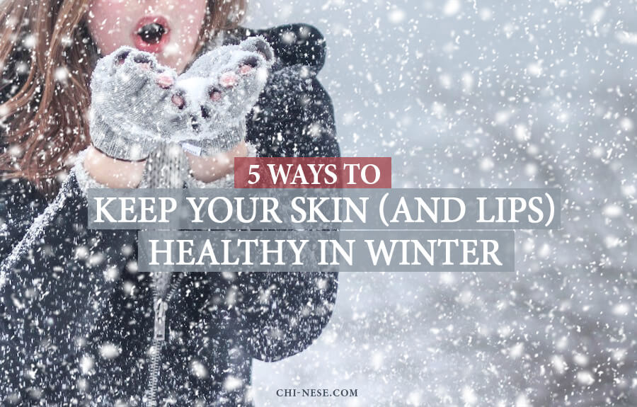 keep skin healthy in winter