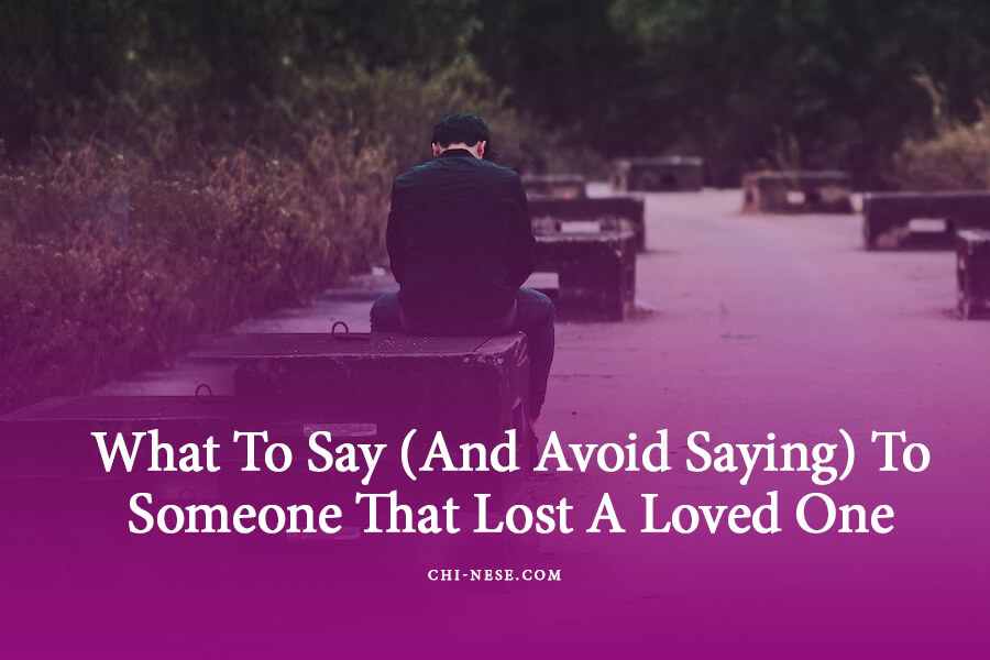 what to tell someone who's lost a loved one