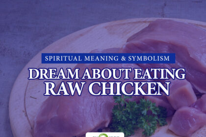 dream about eating raw chicken