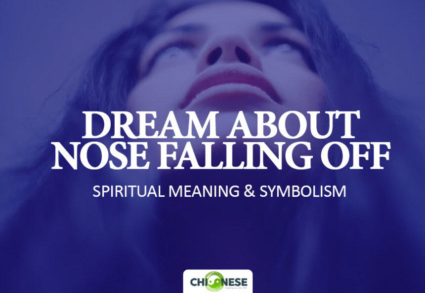 dream about nose falling off