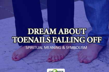 dream about toenails falling off