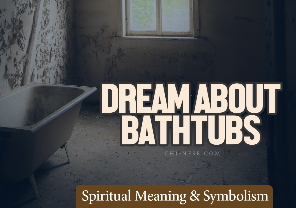 dreams about bathtubs meaning
