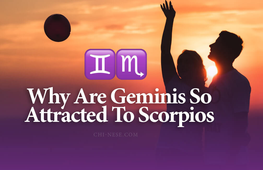 4 Reasons Why Are Gemini So Attracted To Scorpio: No, It's Not Just Looks!