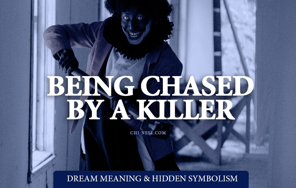 dream about being chased by a killer