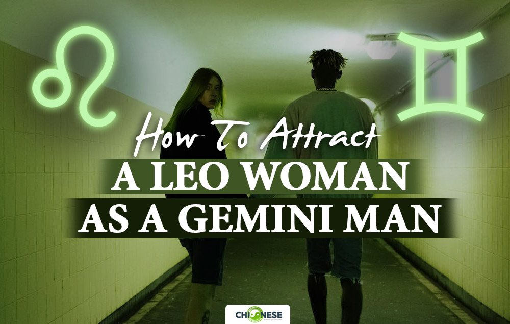 How To Attract A Leo Woman As A Gemini Man