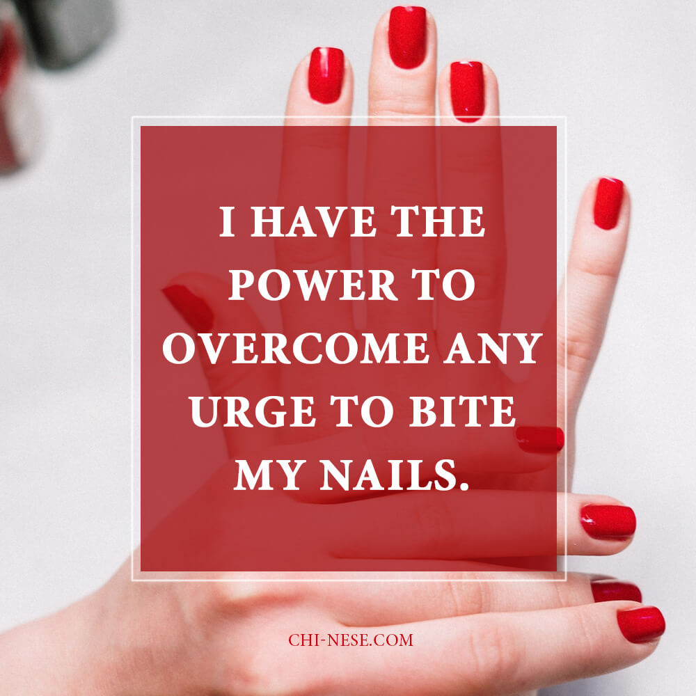 affirmations for nail biting