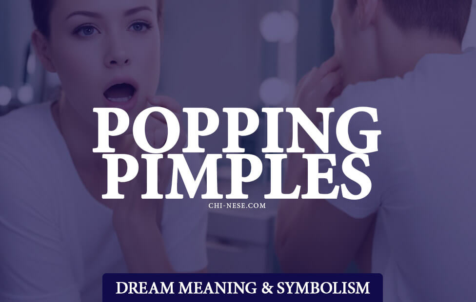 dream about popping pimples and blackheads