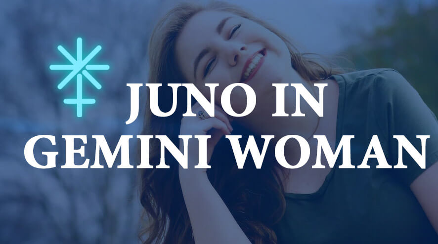 Juno in Gemini Woman