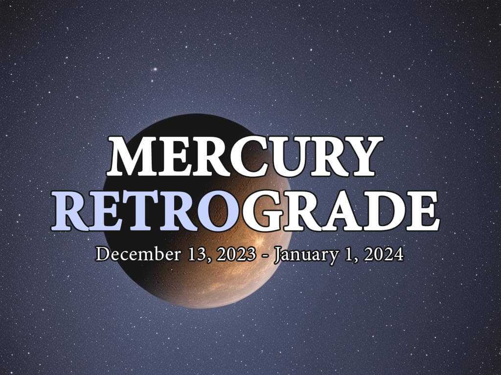 Mercury Retrograde 2024 