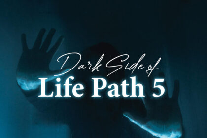 dark side of life path 5