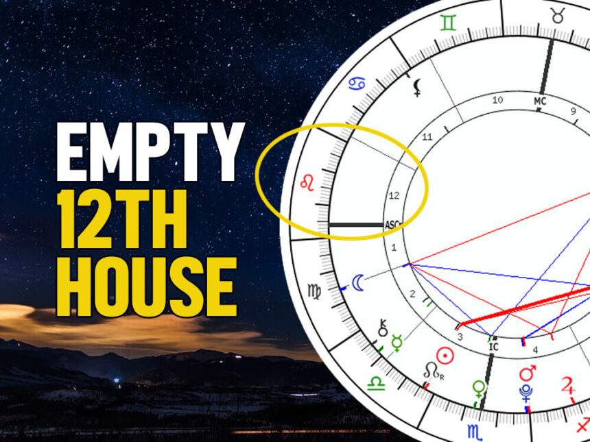 empty 12th house
