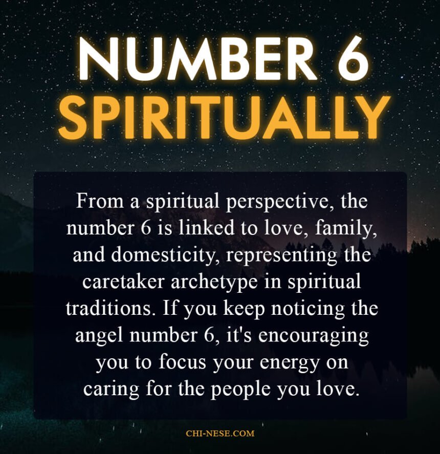 The Spiritual Meaning of Number 6 (Love, Responsibility, and Care)