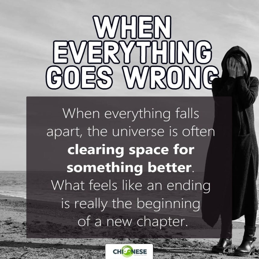 when everything goes wrong spiritual meaning