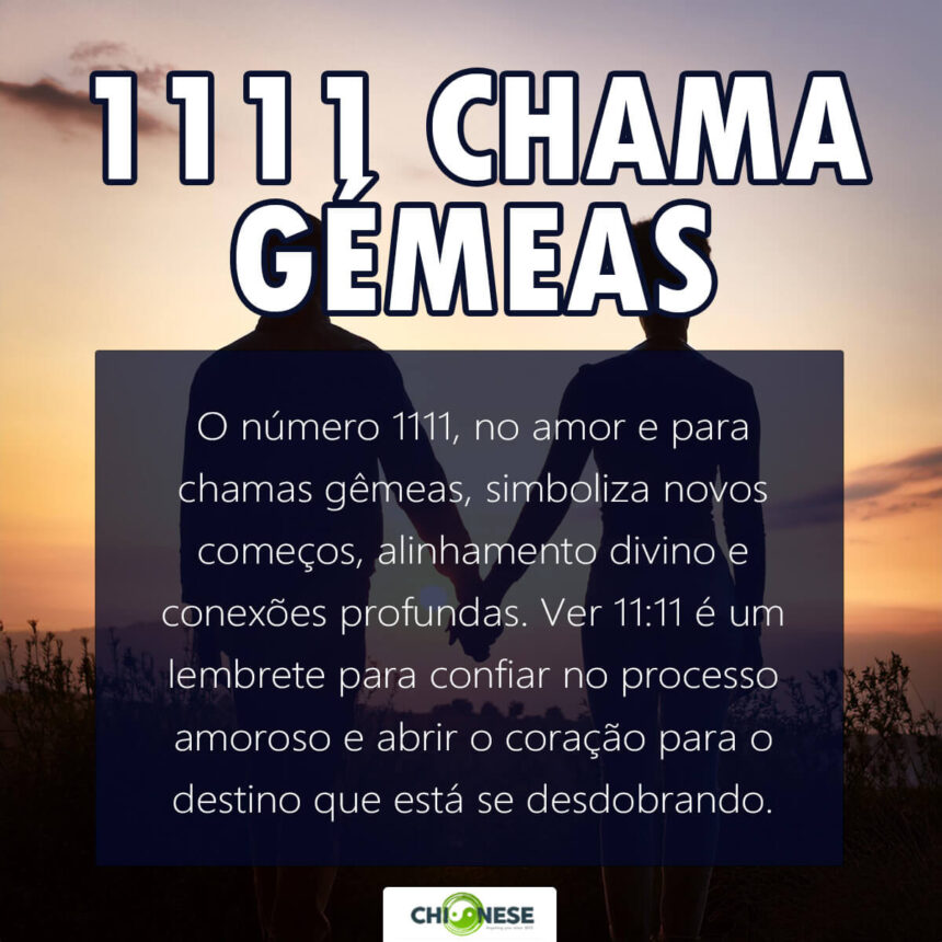 1111 chamas gêmeas