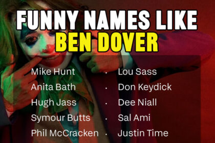funny names like ben dover