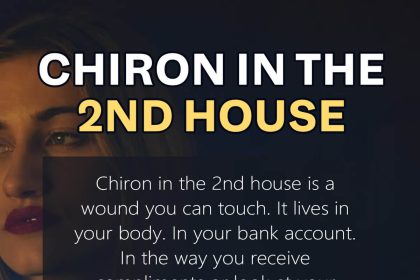 chiron in the 2nd house